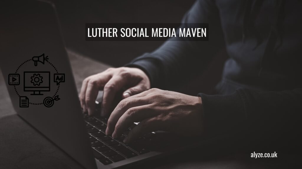 luther social media maven keezy.co