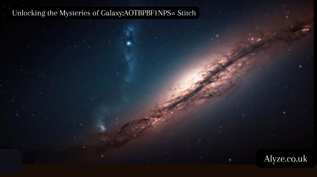 galaxy:aotbpbf1nps= stitch