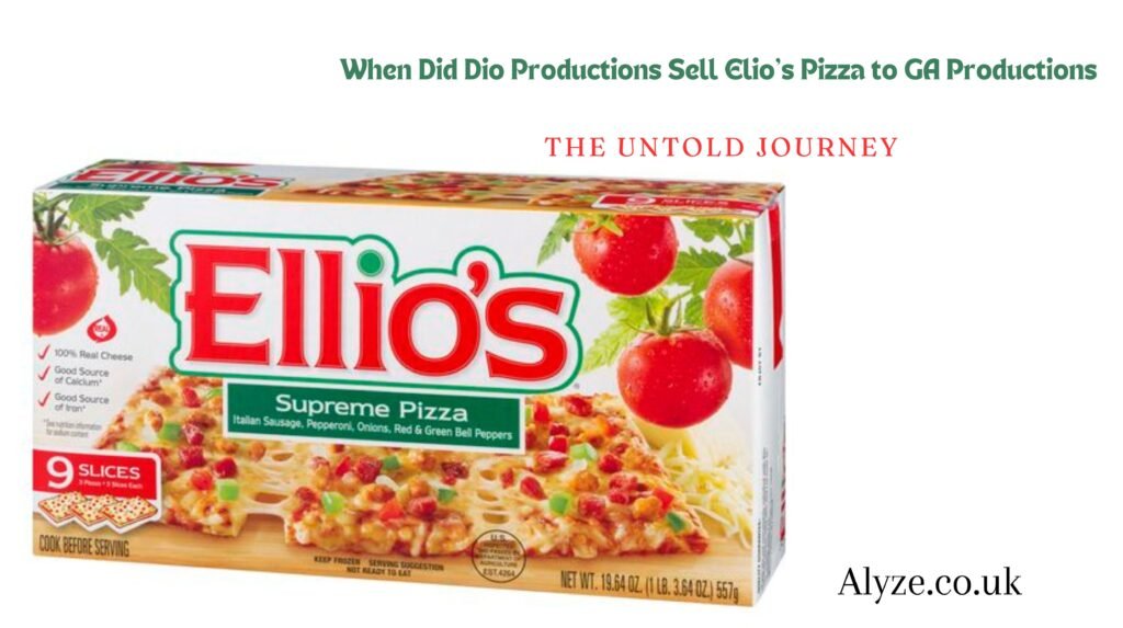 When Did Dio Productions Sell Elio's Pizza to GA Productions